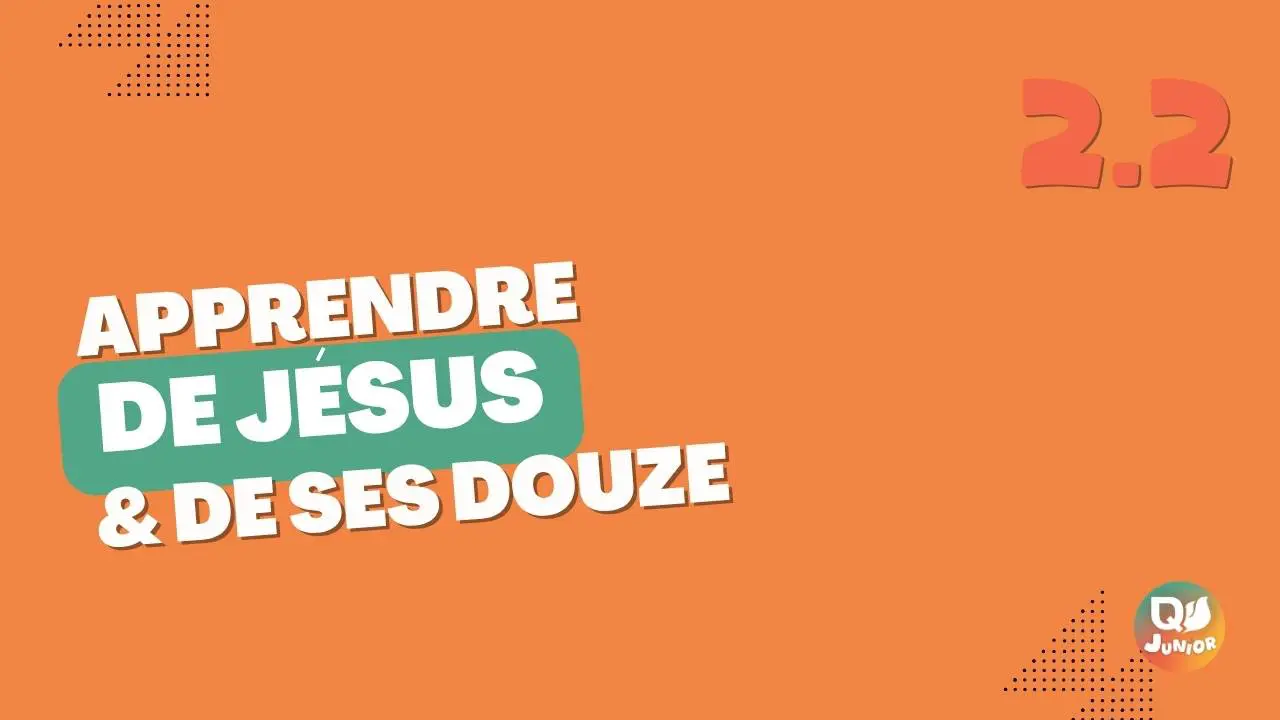 2.2 apprendre de Jésus