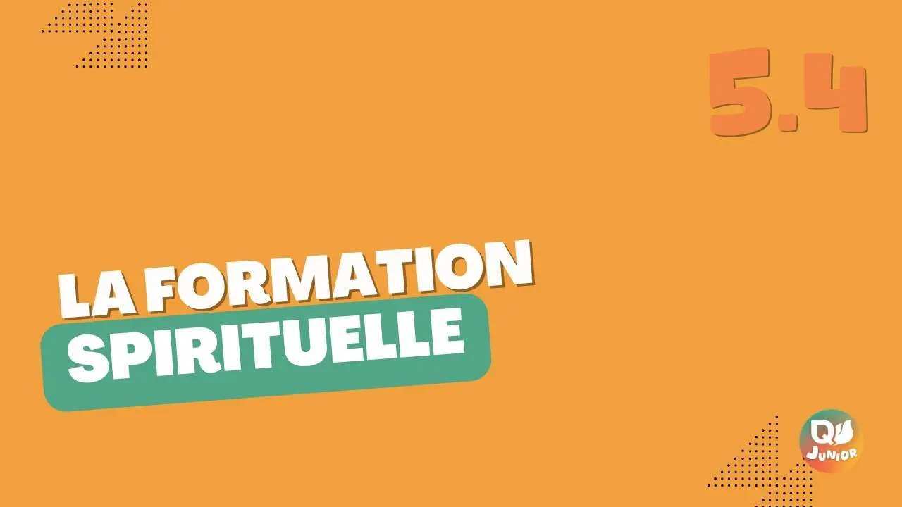 5.4 formation spirituelle