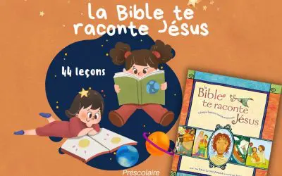 La Bible te raconte Jésus