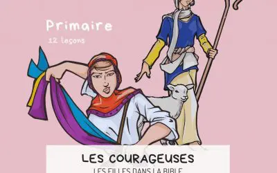 Les courageuses de la Bible