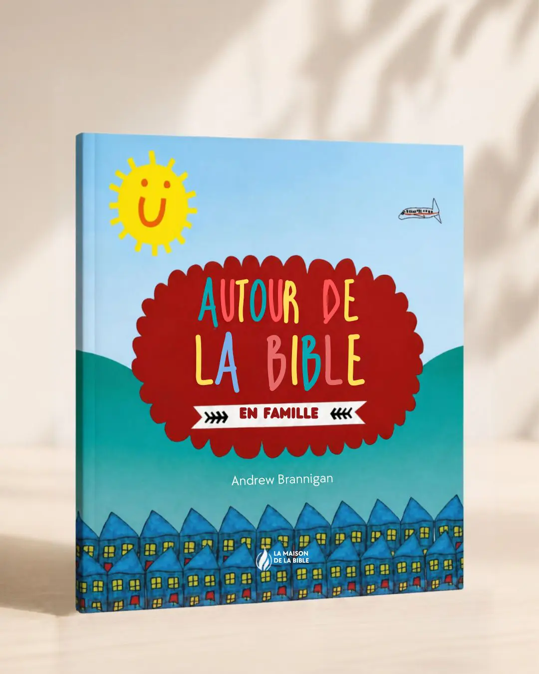 Livre Autour de la Bible en famille